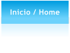 Inicio / Home